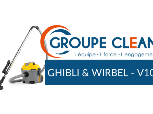 Aspirateur GHIBLI & WIRBEL - V10
